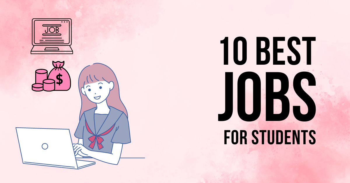 10 Best Online Jobs for Students